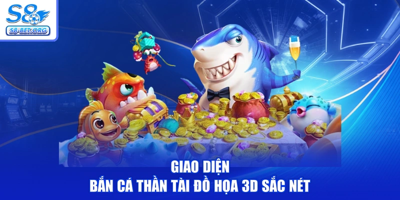 Giao diện bắn cá thần tài đồ họa 3D sắc nét