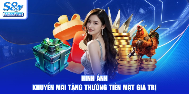 Hình ảnh khuyến mãi tặng thưởng tiền mặt giá trị