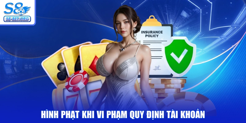 Hình phạt khi vi phạm quy định tài khoản