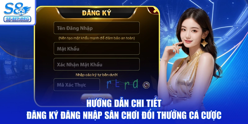 Hướng dẫn chi tiết đăng ký đăng nhập sân chơi đổi thưởng cá cược