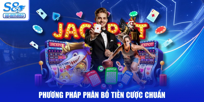 Phương pháp phân bổ tiền cược chuẩn
