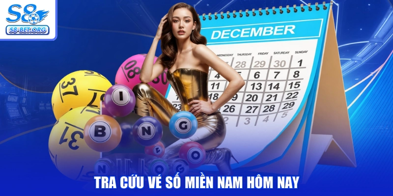 Tra cứu vé số miền nam hôm nay