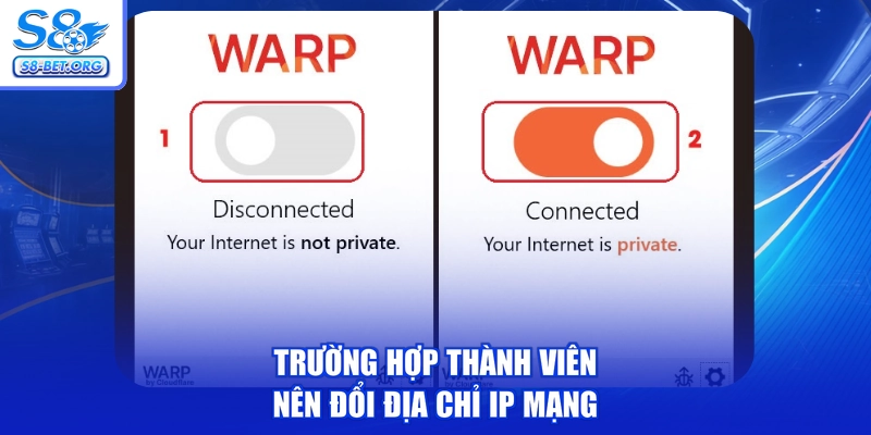 Trường hợp thành viên nên đổi địa chỉ IP mạng